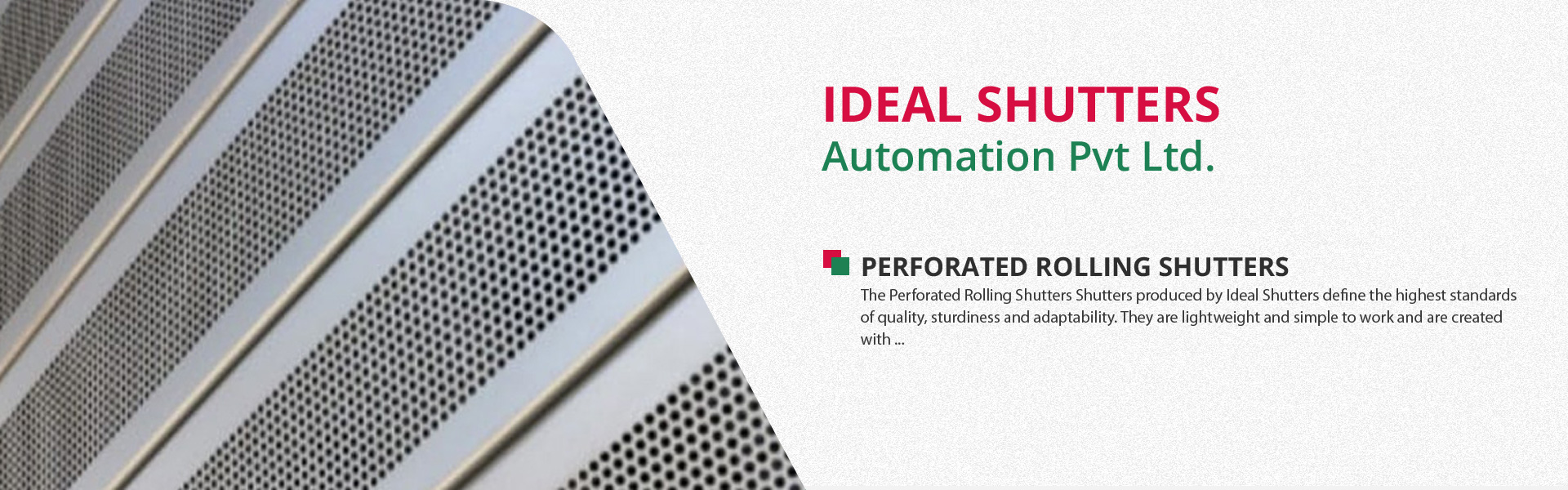 Perforated Rolling Shutter